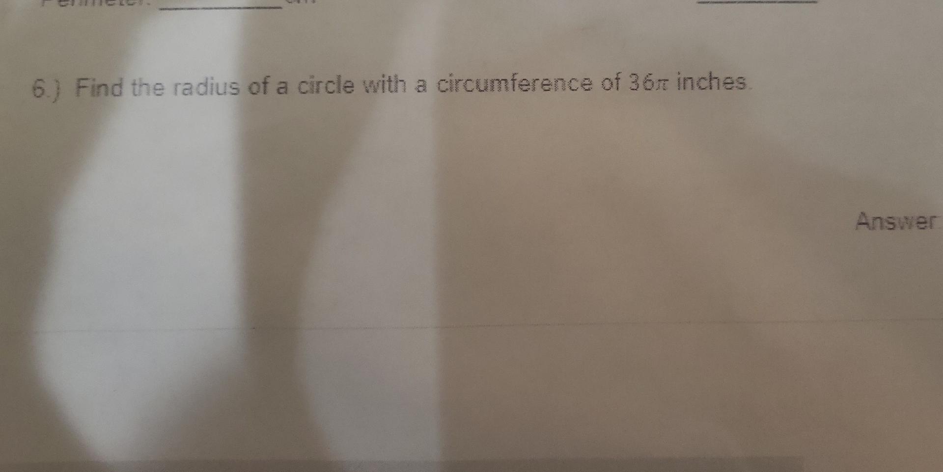 the circumference of a circle is 36 pi what is the radius