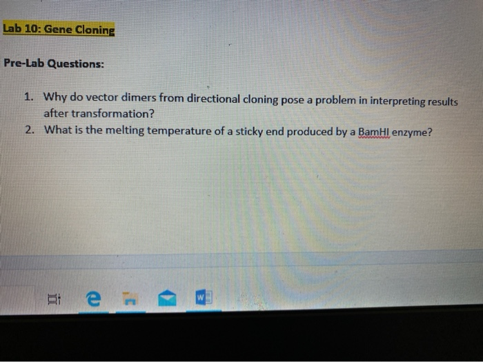Solved Lab 10 Gene Cloning PreLab Questions 1. Why do