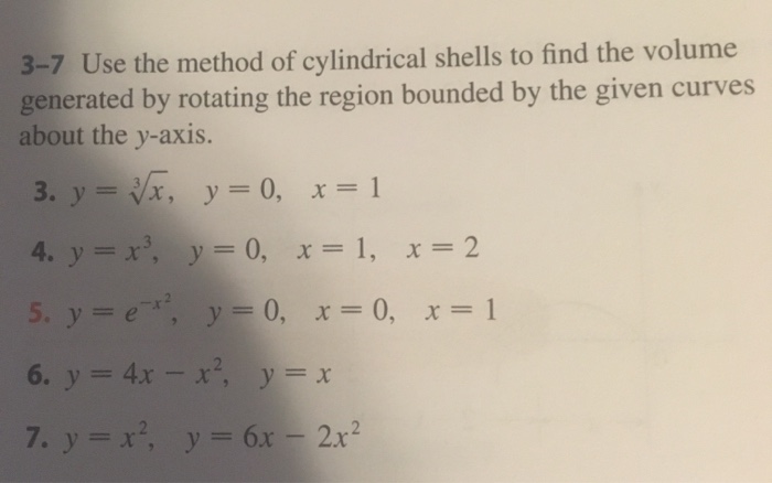 Solved 3-7 Use the method of cylindrical shells to find the | Chegg.com