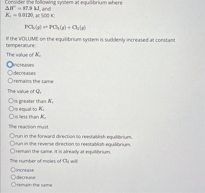 Solved Consider the following system at equilibrium where | Chegg.com
