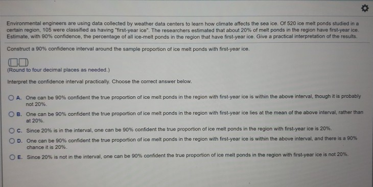 Solved Environmental engineers are using data collected by | Chegg.com