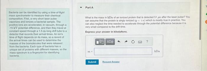 b) A sample of tin is analysed in a time of flight mass spectrometer. The  sample is ionised by electron 