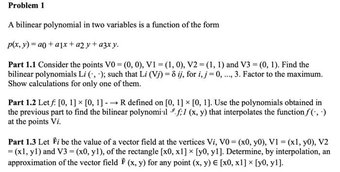 Solved Problem 1 A Bilinear Polynomial In Two Variables I Chegg Com