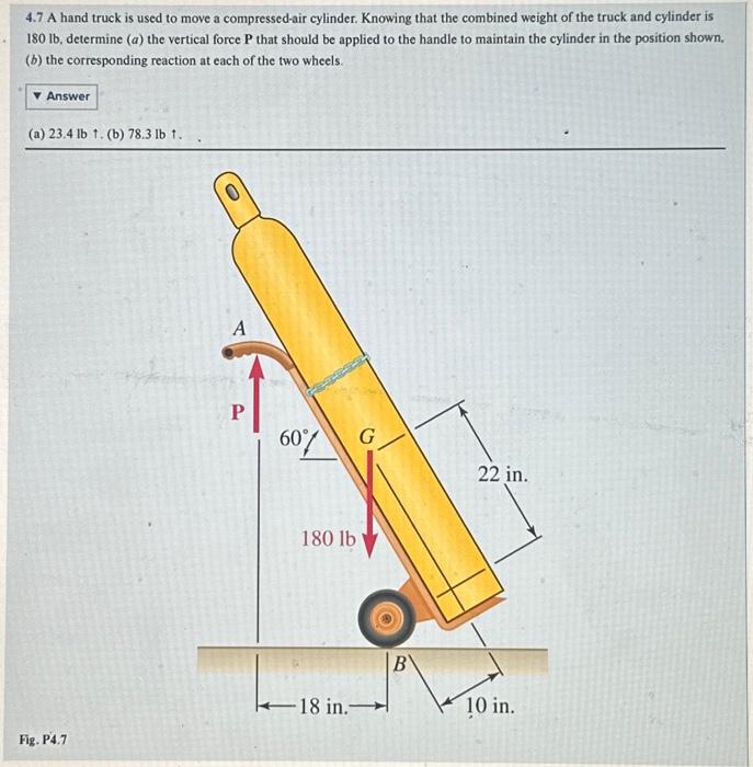 Solved 4.7 A hand truck is used to move a compressedair