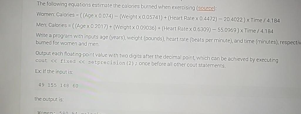 The following equations estimate the calories burned | Chegg.com