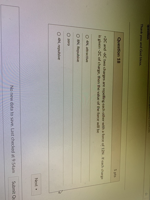 Solved question. Thank you and God bless. Question 18 1 pts | Chegg.com