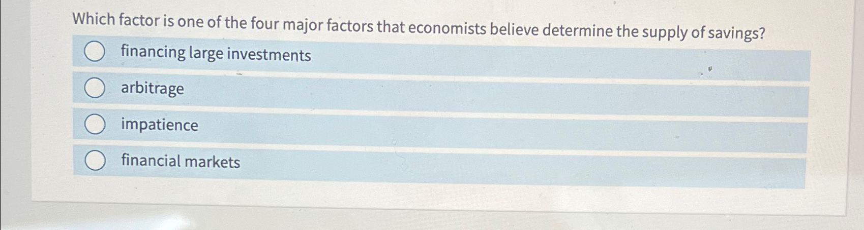 Solved Which factor is one of the four major factors that | Chegg.com