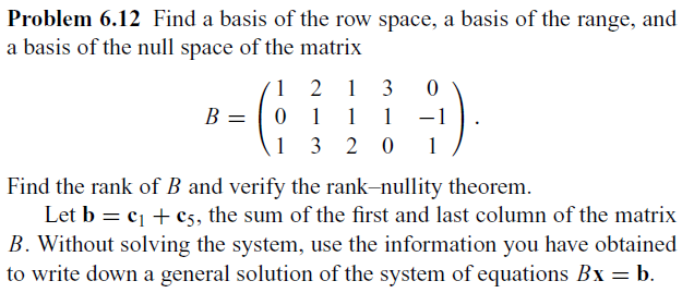 Solved Problem 6.12 Find a basis of the row space, a basis | Chegg.com