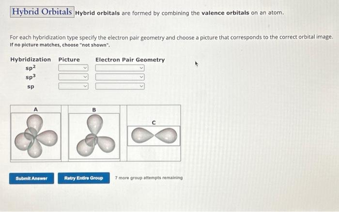 Solved Hybrid orbitals are formed by combining the valence | Chegg.com