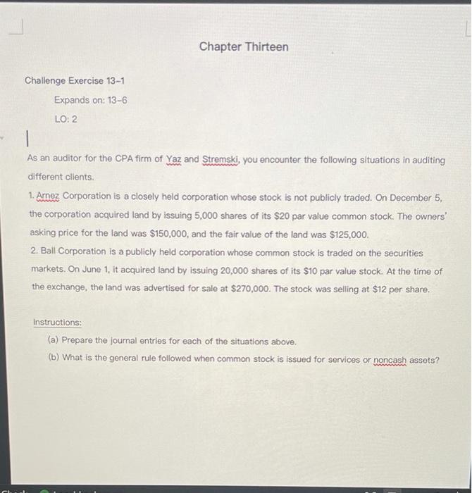 Solved Chapter Thirteen Challenge Exercise 13-1 Expands on: | Chegg.com