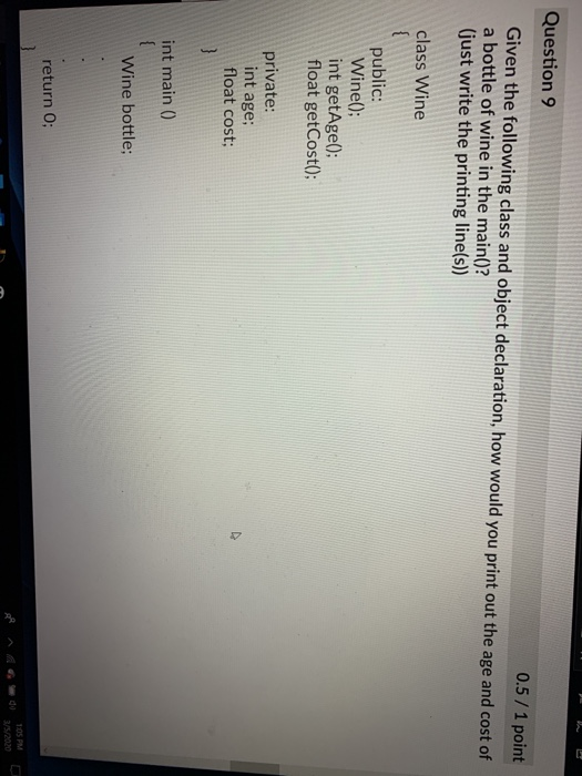 Solved Question 9 0.5/1 point Given the following class and | Chegg.com