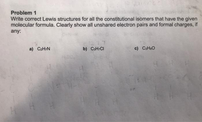 Solved Problem 1 Write correct Lewis structures for all the | Chegg.com