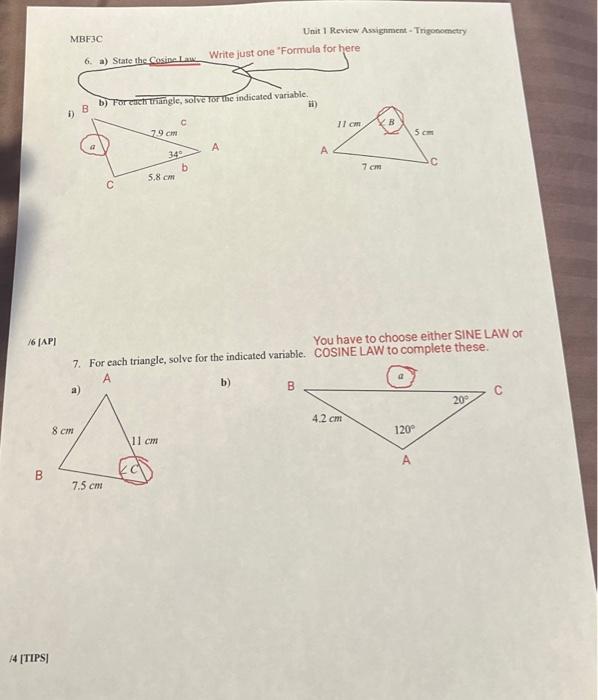 Solved 6. a) State the Cosine L an Write just one 