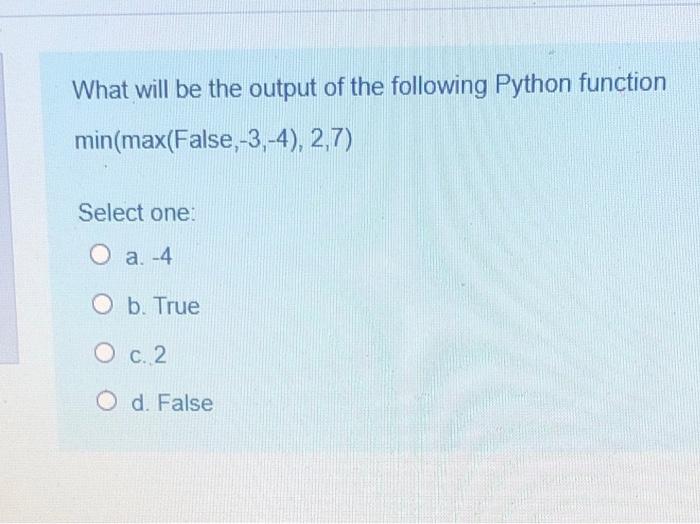 Solved What will be the output of the following Python | Chegg.com