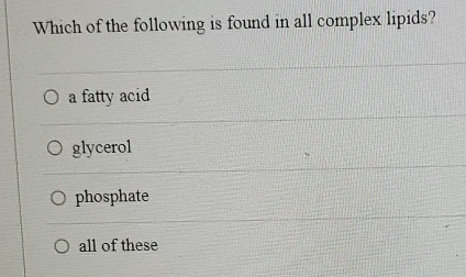 Solved Which of the following is found in all complex | Chegg.com