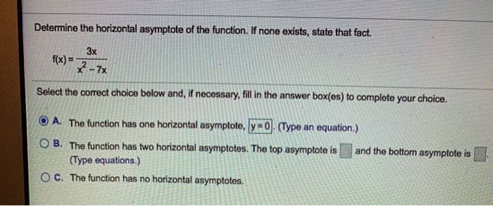 Solved: Determine The Horizontal Asymptote Of The Function... | Chegg.com