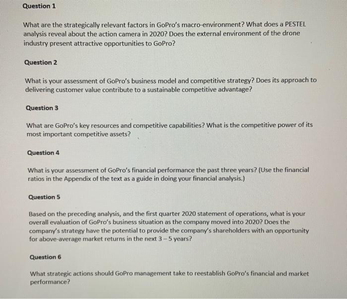 What are the strategically relevant factors in GoPros macro-environment? What does a PESTEL analysis reveal about the action