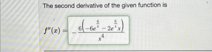 Solved The second derivative of the given function is f"(x): | Chegg.com