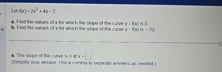 Solved Let F X 2x2 4x 7a ﻿find The Values Of X ﻿for Which