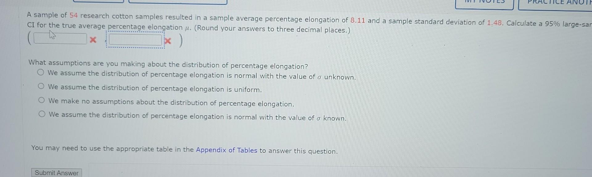 Solved A sample of 54 research cotton samples resulted in a | Chegg.com