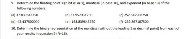 Solved 9. Determine the floating point sign bit (0 or 1), | Chegg.com