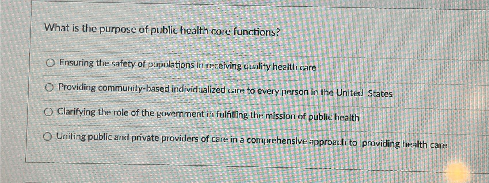 solved-what-is-the-purpose-of-public-health-core-chegg