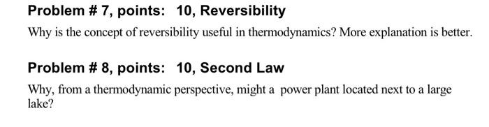 Solved Problem # 7, points: 10, Reversibility Why is the | Chegg.com