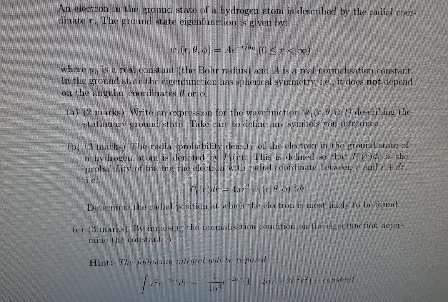 Solved An electron in the ground state of a hydrogen atom is | Chegg.com