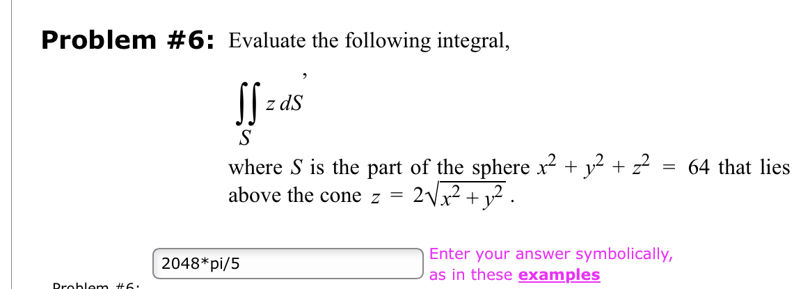 Solved by an EXPERT Problem #6: Evaluate the following | Chegg.com