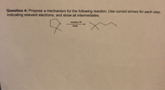 Solved Question 4: Propose a mechanism for the following | Chegg.com