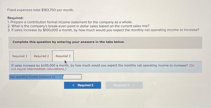 Solved 1 Prepare A Contribution Format Income Statement For 2135