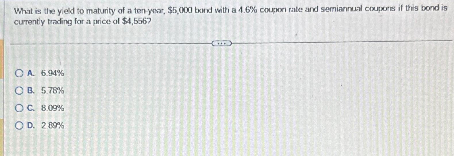Solved What is the yield to maturity of a tenyear, 5,000