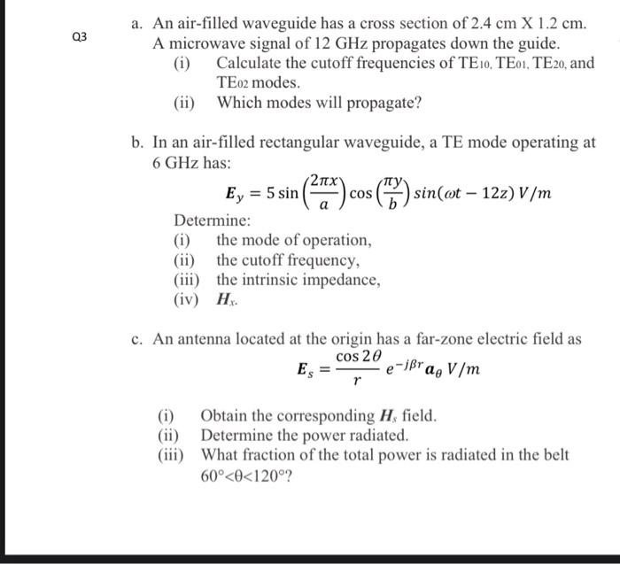 Solved Q3 a. An air-filled waveguide has a cross section of | Chegg.com