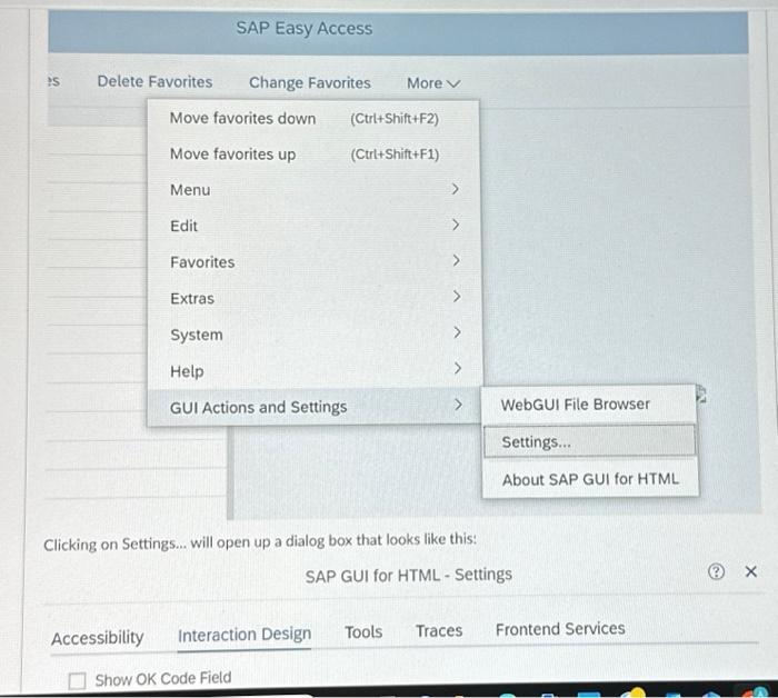 Solved It is possible to customize the layout for the SAP | Chegg.com