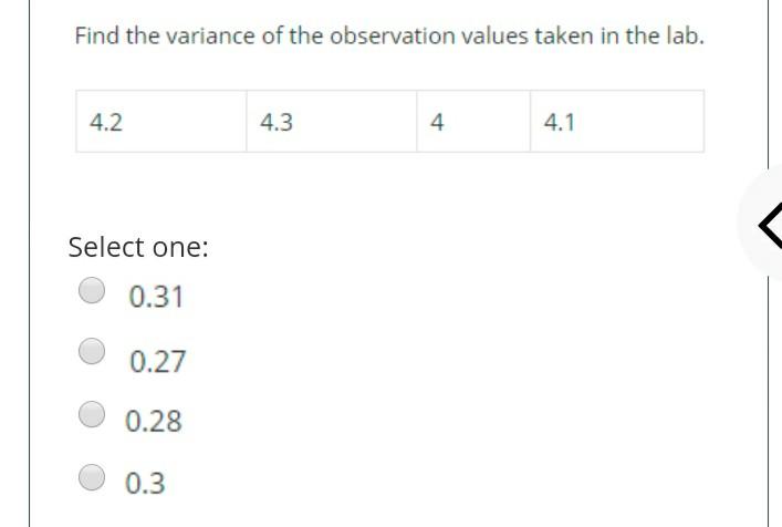 Solved Find the variance of the observation values taken in | Chegg.com