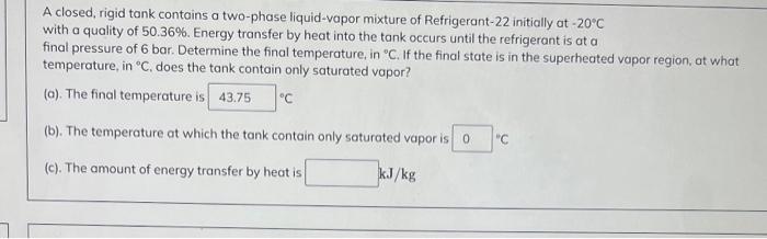 Solved A closed, rigid tank contains a two-phase | Chegg.com