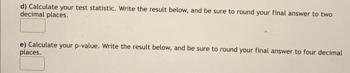 Solved The blue catfish (Ictalurus Furcatus) is the largest