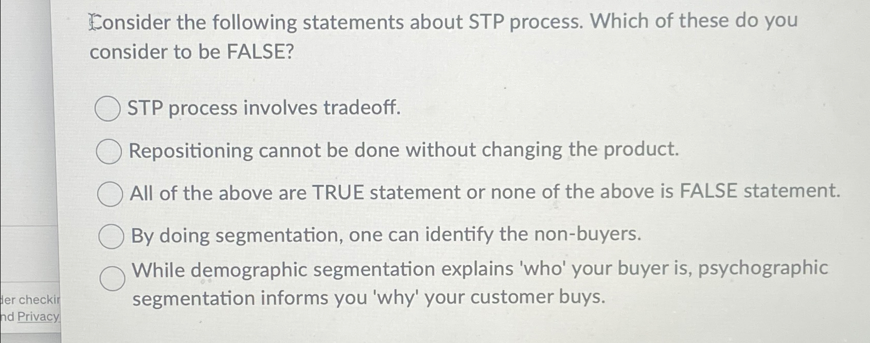 Solved Consider the following statements about STP process. | Chegg.com