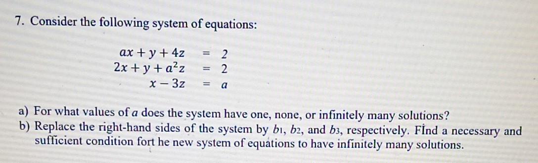 Solved 7. Consider The Following System Of Equations: | Chegg.com