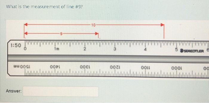 Solved What is the measurement of line #9?What is the | Chegg.com