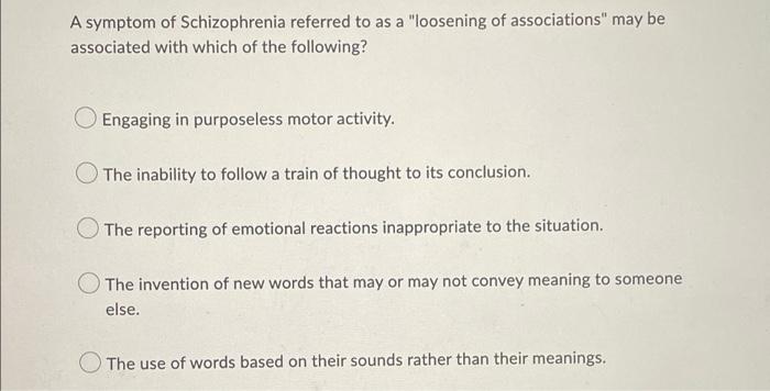 Solved A symptom of Schizophrenia referred to as a | Chegg.com