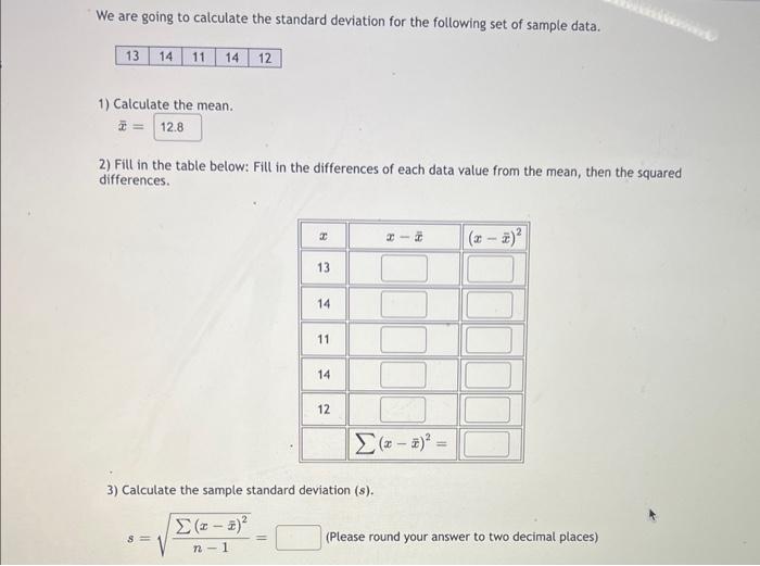Solved We are going to calculate the standard deviation for | Chegg.com
