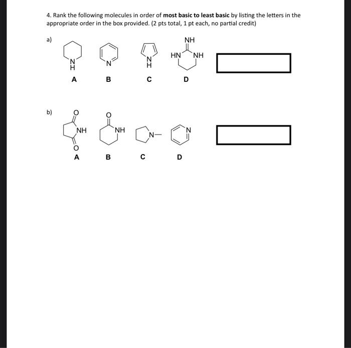 Solved 4. Rank the following molecules in order of most | Chegg.com