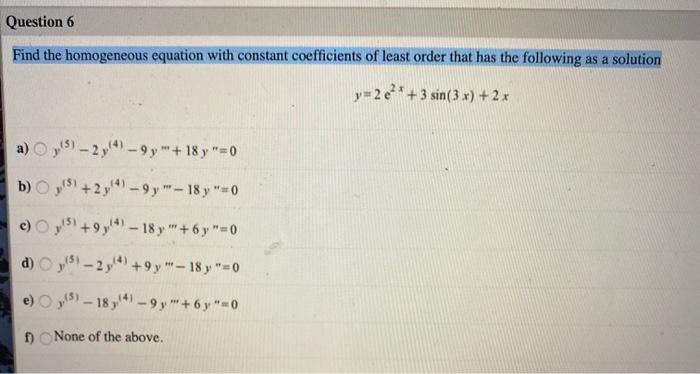 Solved Find The Homogeneous Equation With Constant Coeffi Chegg Com