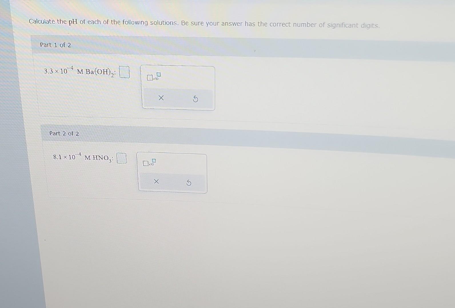 Solved Calculate The PH Of Each Of The Following Solutions. | Chegg.com