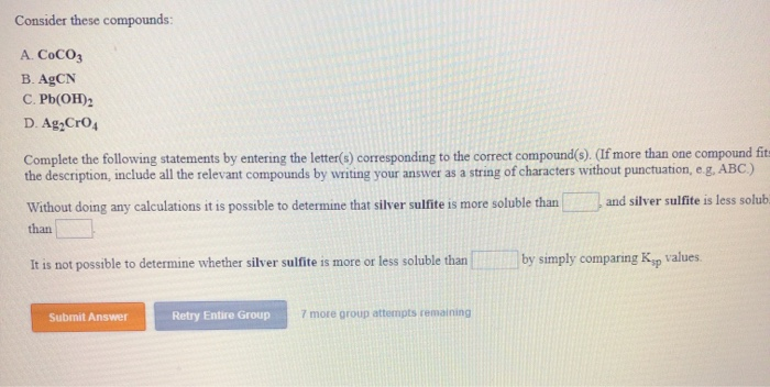 Solved Consider These Compounds A Coco3 B Agcn C Pb Oh 2 Chegg Solved Consider These Compounds A Coco3 B Agcn C Pb Oh 2 Chegg