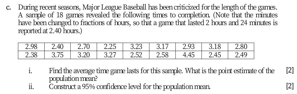 Solved C. During recent seasons, Major League Baseball has | Chegg.com