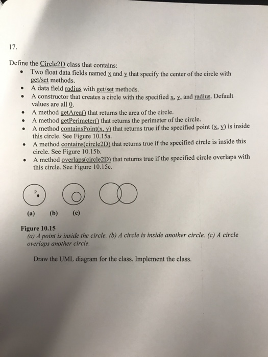 Solved 17. Define the Circle2D class that contains: • Two | Chegg.com
