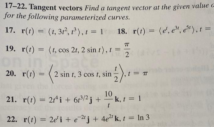 Solved 17–22. Tangent vectors Find a tangent vector at the | Chegg.com