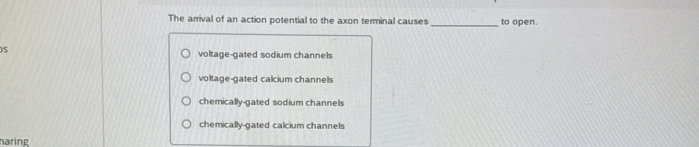 Solved The arrival of an action potential to the axon | Chegg.com